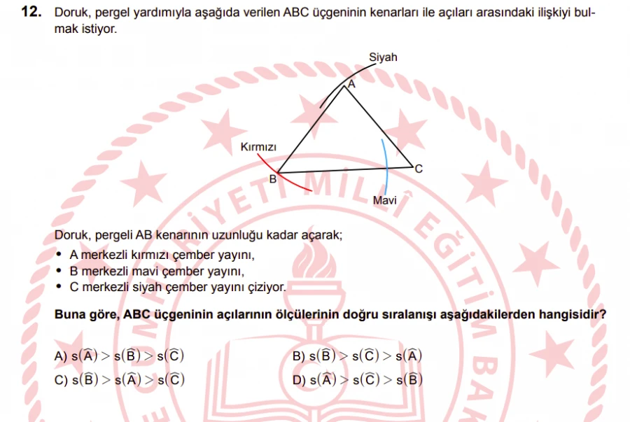 2024 LGS Matematik Soru 12 – Üçgende Açı-Kenar İlişkisi ve Çember Yayları | Bakırköy Özel Ders Rehberi