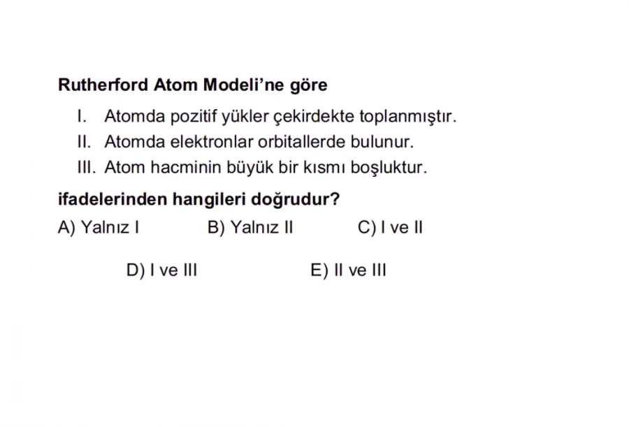 2024 TYT Kimya Soru 2 – Rutherford Atom Modeli ve Tarihsel Atom Teorileri | Bakırköy Eğitim Koçluğu ile Konu Pekiştirme